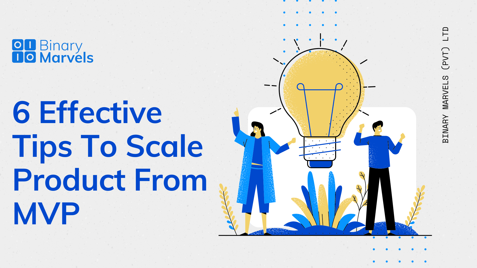 6 Effective Tips To Scale Product From MVP