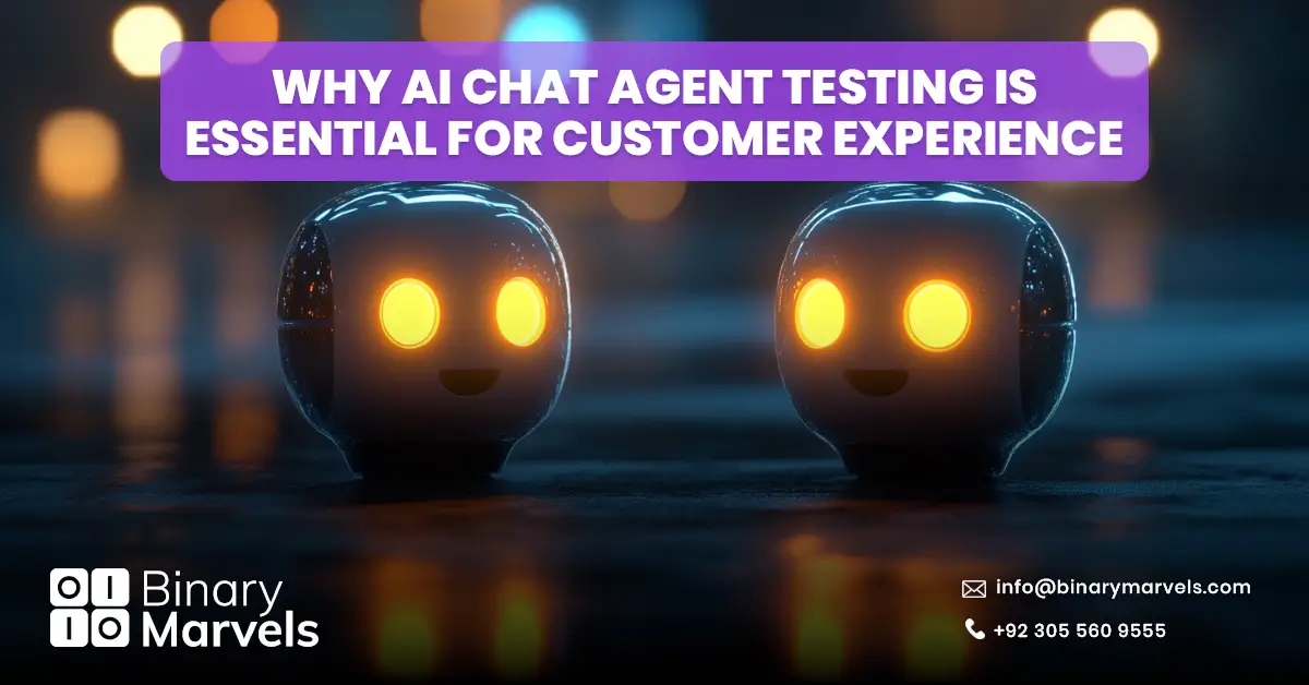 Why AI Chat Agent Testing is Essential for Customer Experience