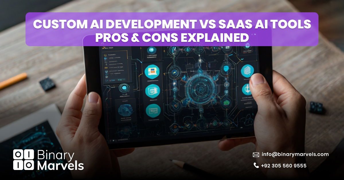 Custom AI Development vs SaaS AI Tools