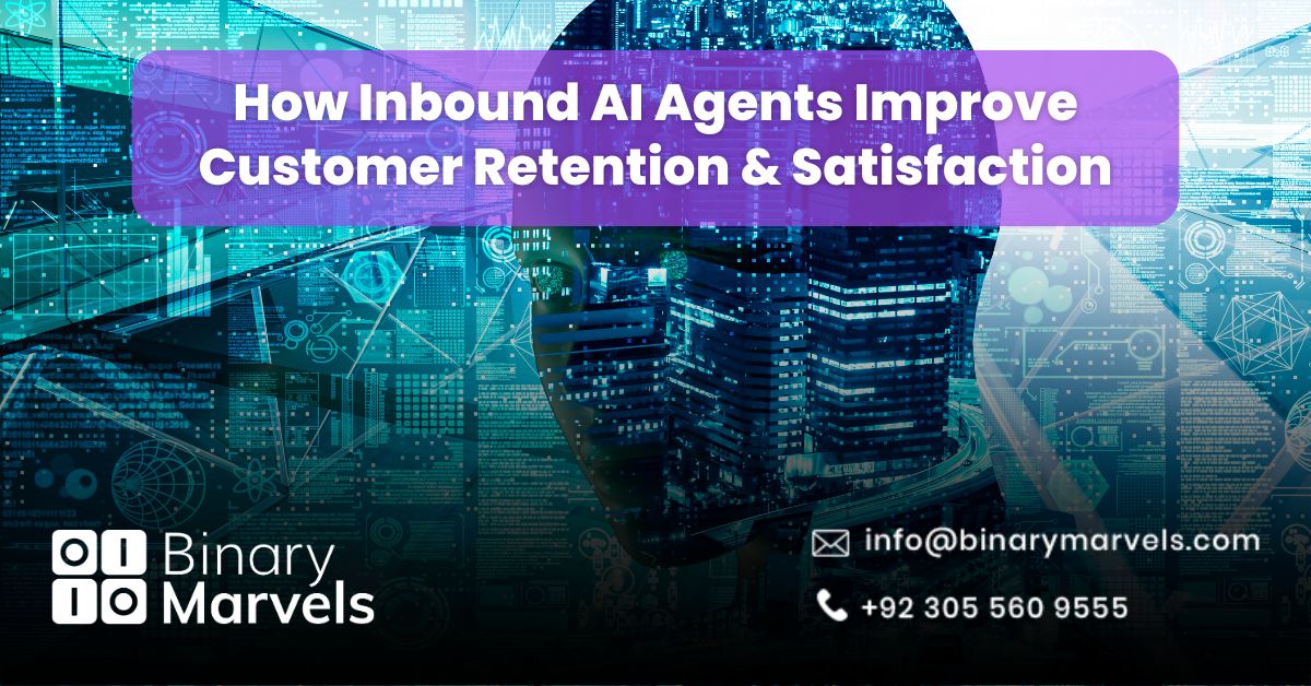 How Inbound AI Agents Improve Customer Retention & Satisfaction