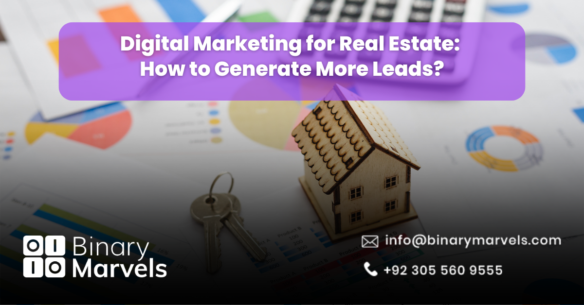 Digital Marketing for Real Estate_ How to Generate More Leads