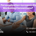 How Personalization Increases Digital Marketing Conversions