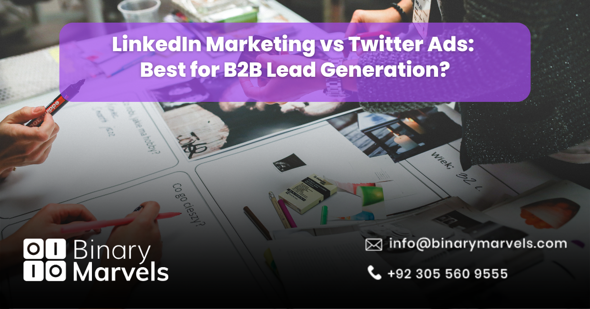 LinkedIn Marketing vs Twitter Ads_ Best for B2B Lead Generation