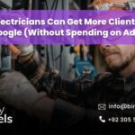 How Electricians Can Get More Clients from Google