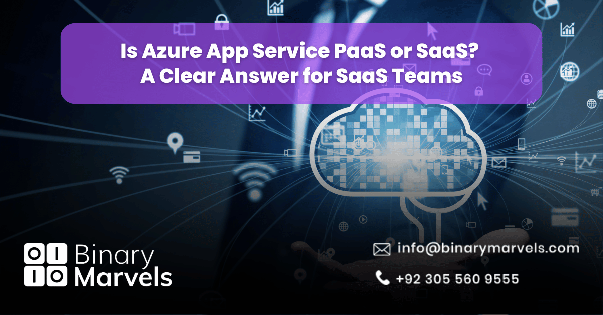 Is Azure App Service PaaS or SaaS