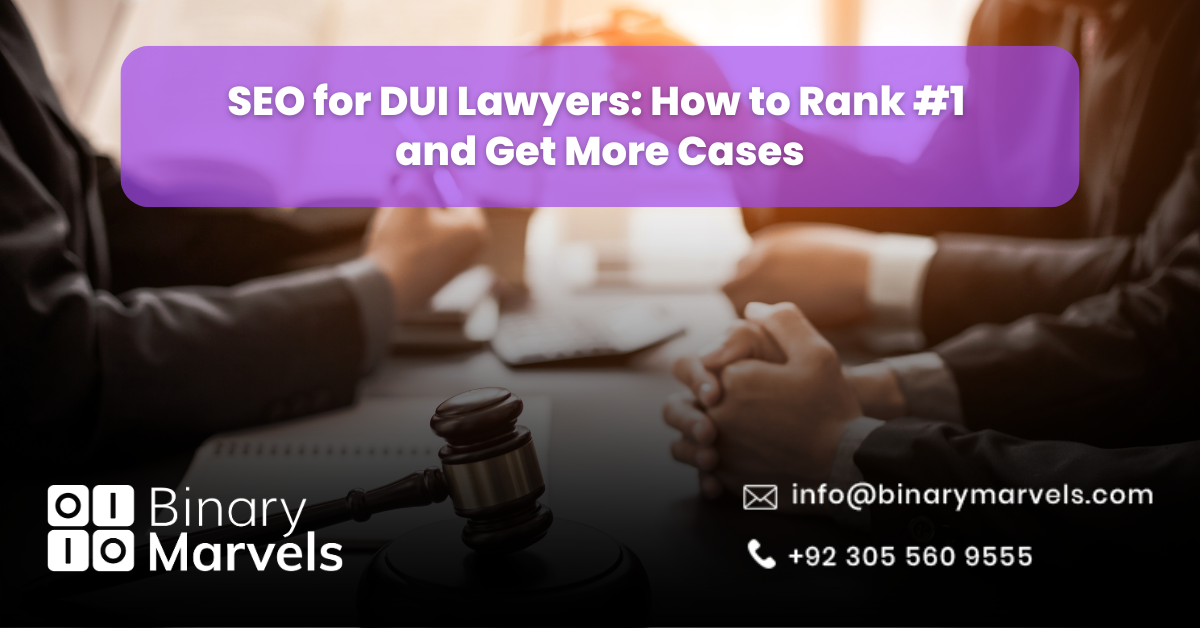 SEO for DUI Lawyers