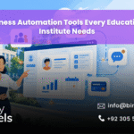 Business Automation Tools Every Educational Institute Needs