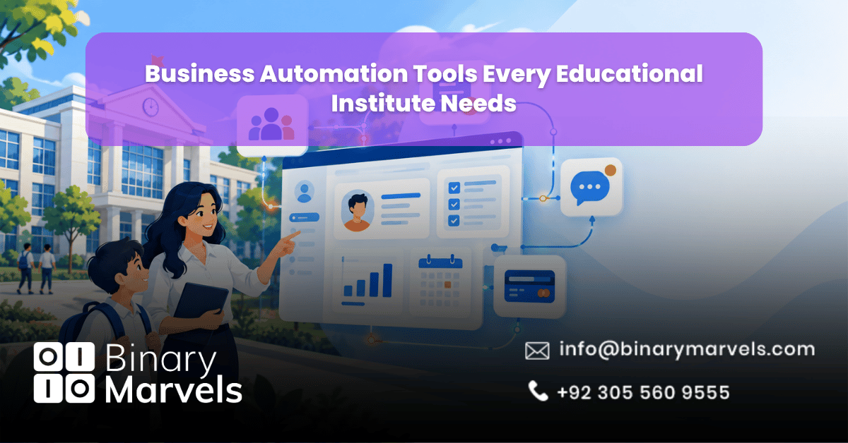 Business Automation Tools Every Educational Institute Needs